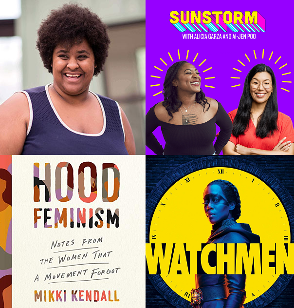 Morgan Dawson shares her recommended resources: Sunstorm podcast, Hood Feminisim book, Watchmen series